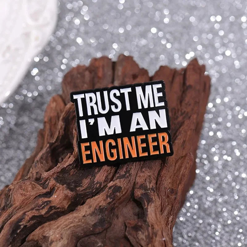 1pcs Creative Letters TRUSTMEI'MAMENGINEER Brooch Paint Craft English