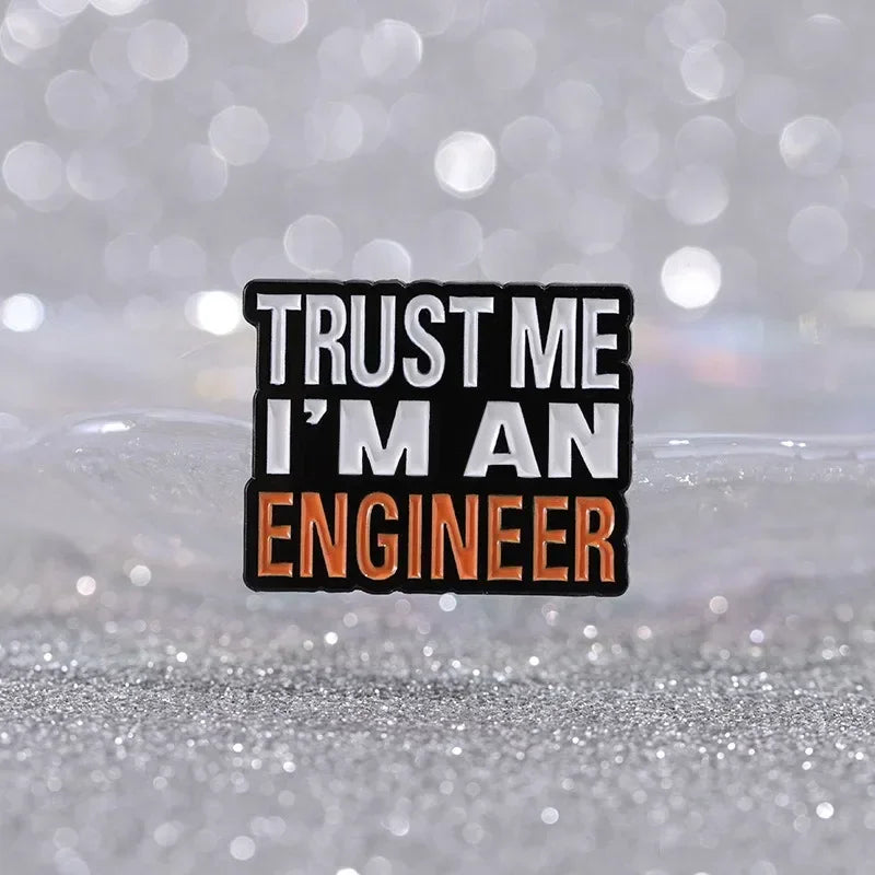1pcs Creative Letters TRUSTMEI'MAMENGINEER Brooch Paint Craft English